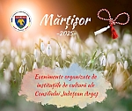 Evenimente organizate de MĂRȚIȘOR de instituțiile de cultură ale Consiliului Județean Argeș