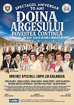 70 de ani de existență al unuia dintre cele mai prestigioase ansambluri artistice - „Doina Argeșului”