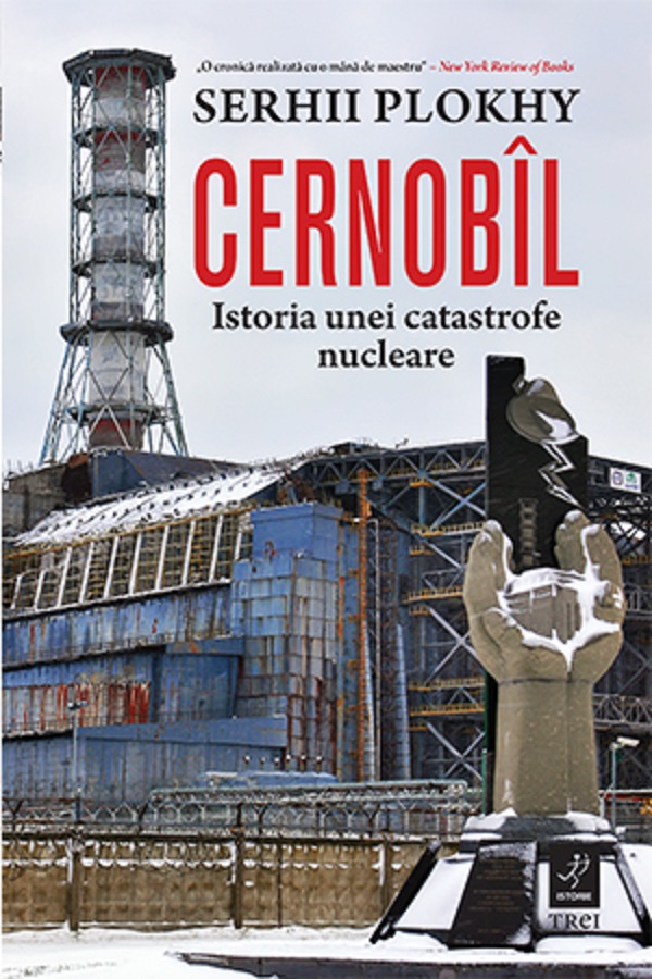 Cernobîl. Istoria unei catastrofe nucleare