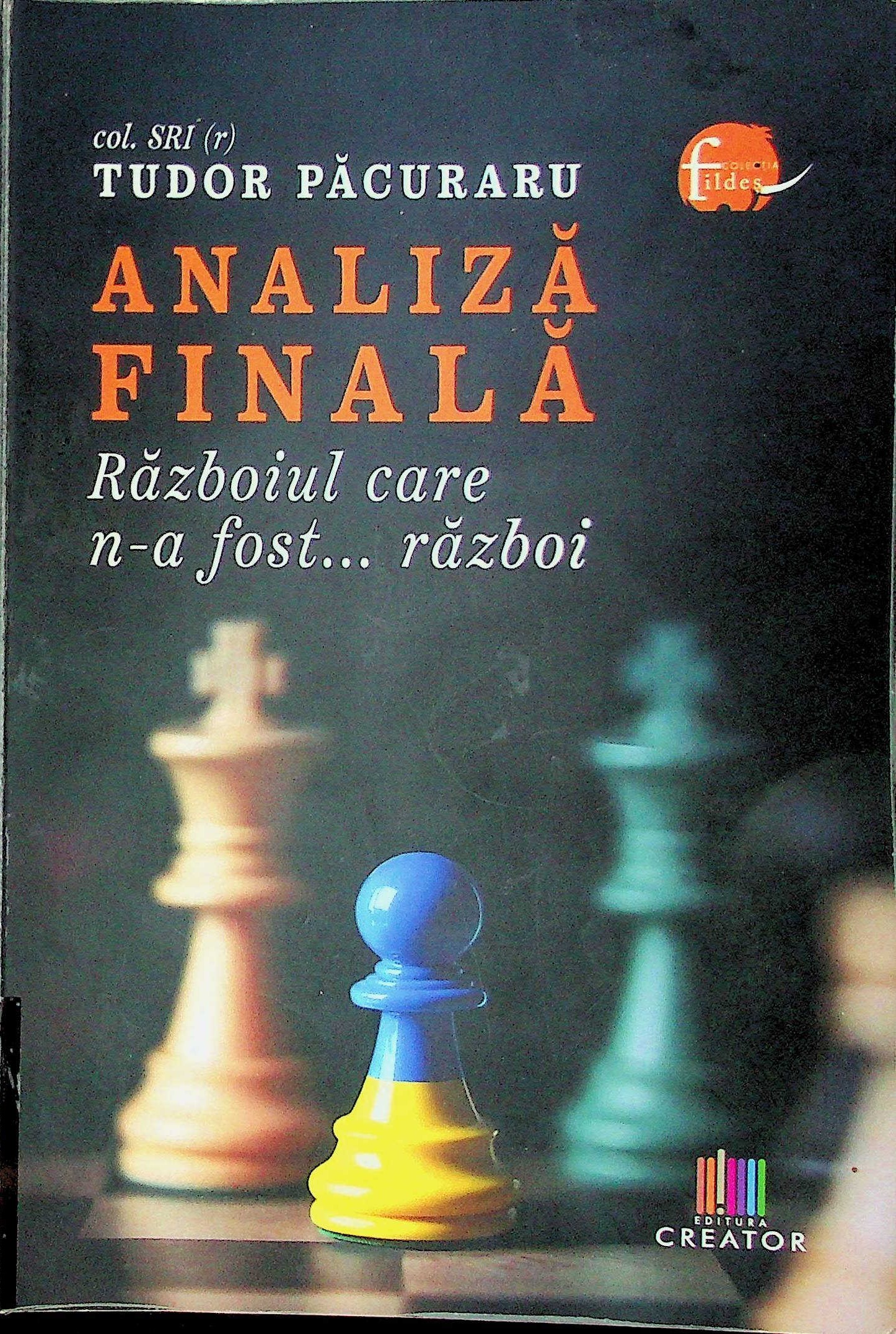 Analiză finală. Războiul care n a fost… război