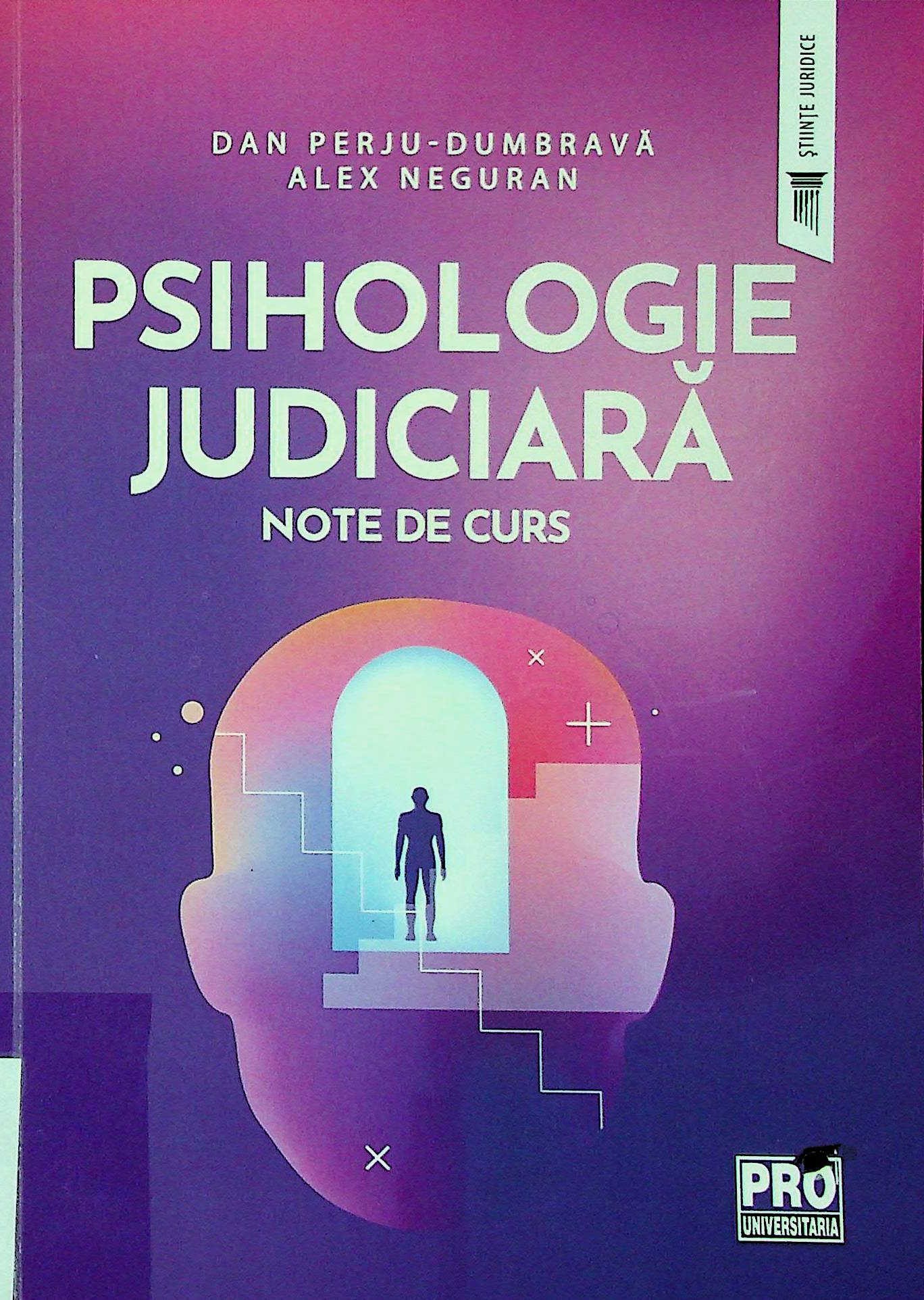Psihologie judiciară. Note de curs