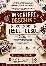 Centrul „Doina Argeșului” deschide înscrierile la cursul de Țesut - Cusut, în cadrul Programului Educațional „Școala Populară de Arte și Meserii”