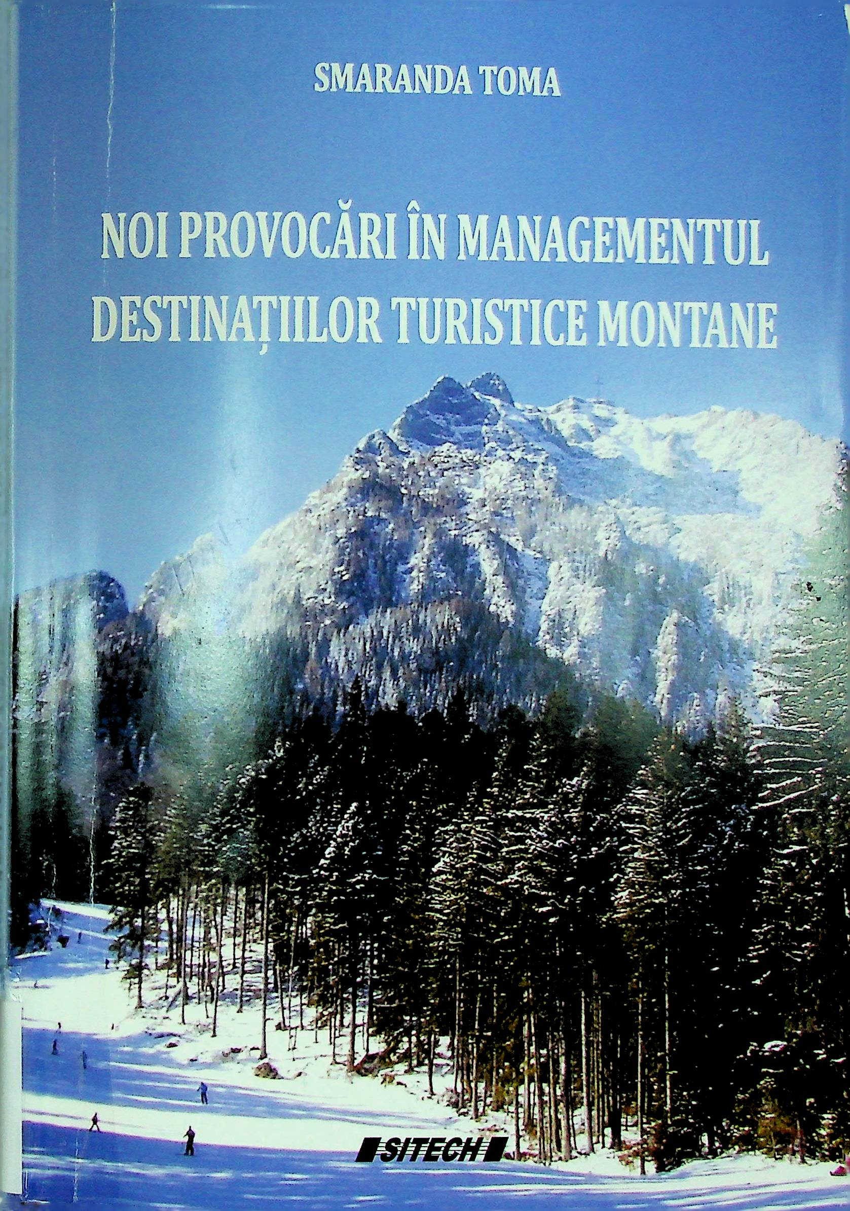 Noi provocări în managementul destinațiilor turistice montane